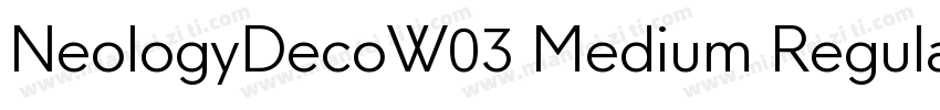 NeologyDecoW03 Medium Regular字体转换